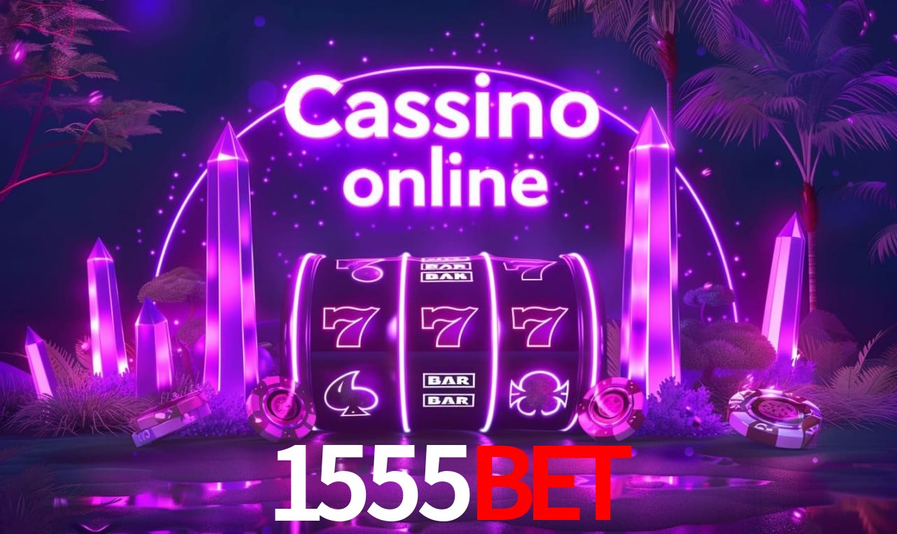 1555bet - cassino ao vivo